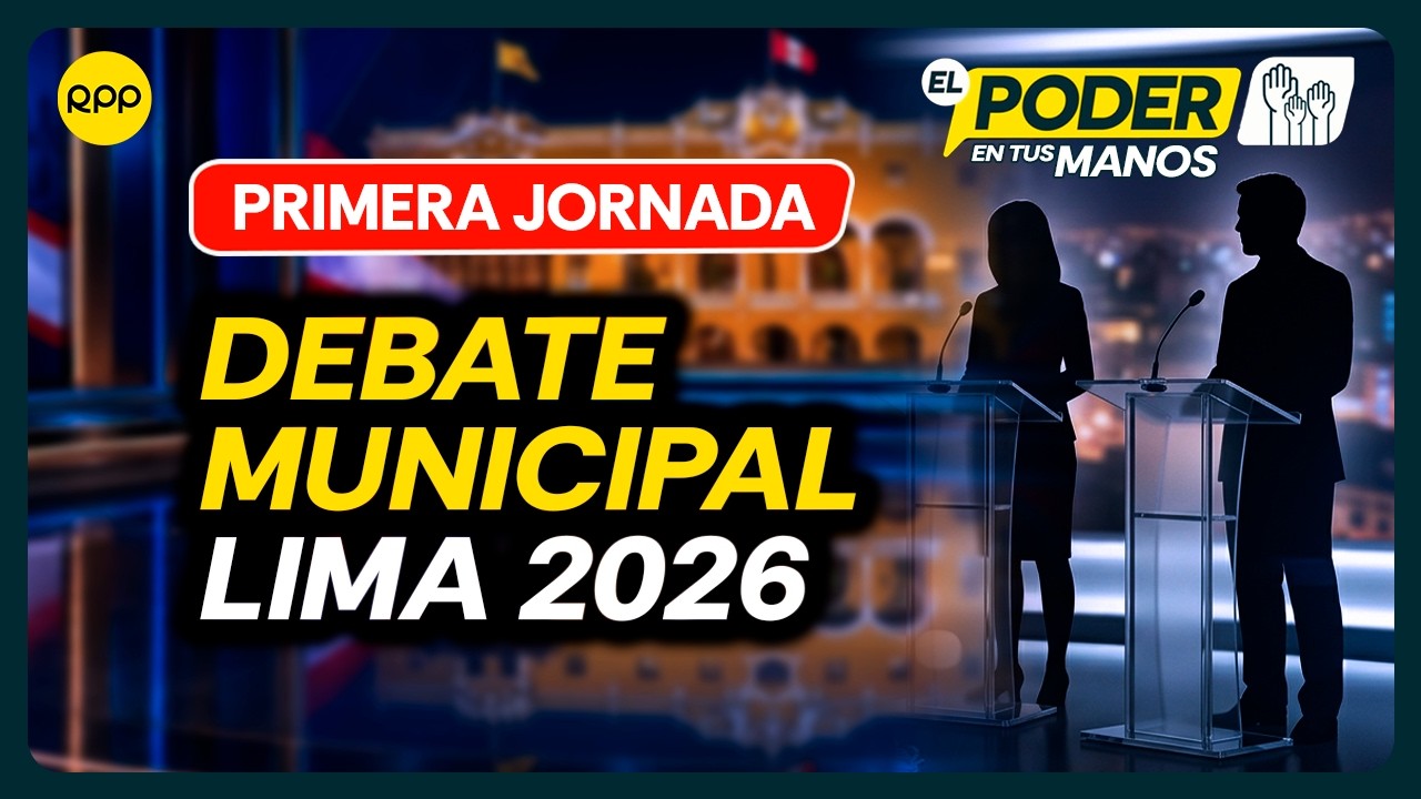 DEBATE MUNICIPAL 2026 LIMA 🔴EN VIVO Primera jornada con candidatos frente a frente