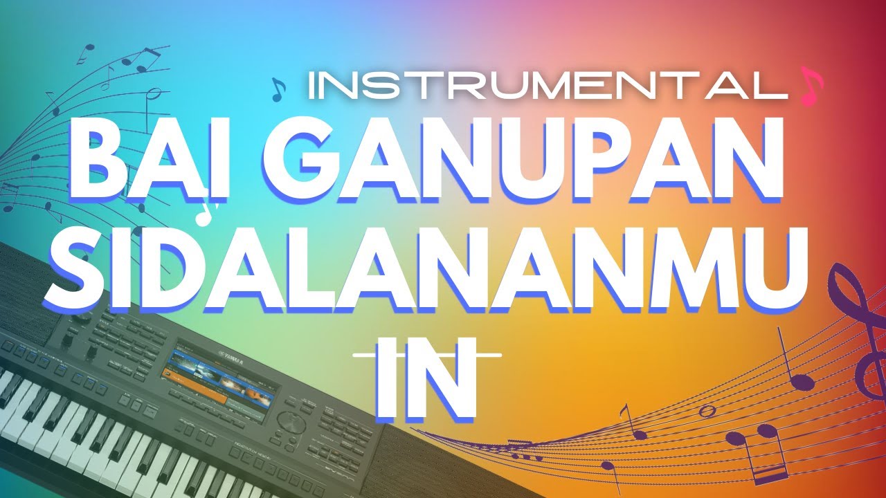 458 Buku Doding Haleluya GKPS -- BAI GANUPAN SIDALANANMU IN - Instrumental