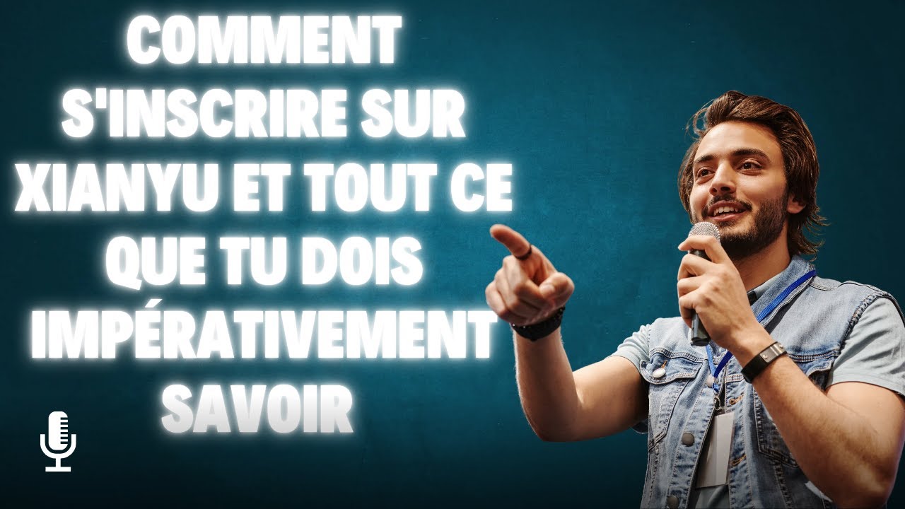 Comment s'inscrire sur xianyu et tout ce que tu dois impérativement savoir