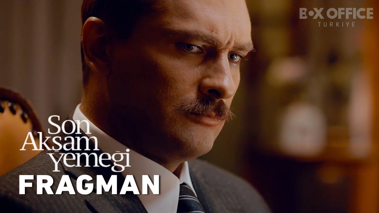 Son Akşam Yemeği | Fragman