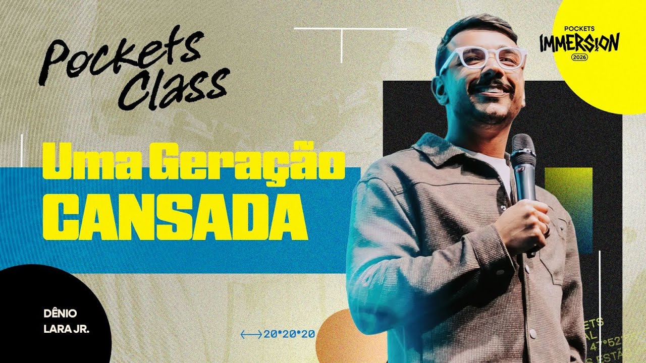 UMA GERAÇÃO CANSADA | DENIO LARA JR. | POCKETS CLASS