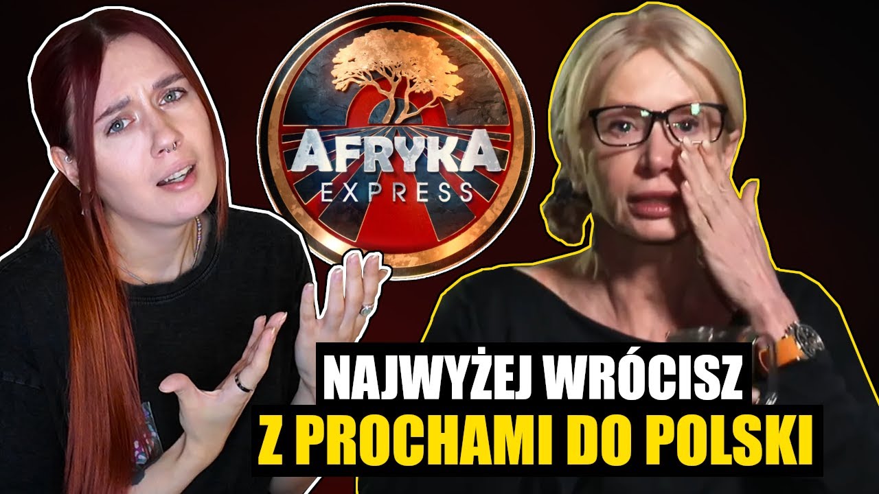EWA GAWRYLUK MA DOŚĆ | Afryka Express #5