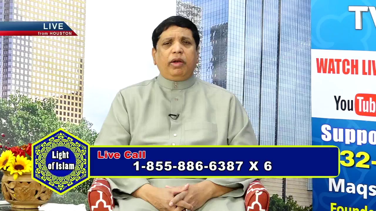 LIGHT OF ISLAM October 21 2018  Islamic Tv Program Host (Maqsood Siddiqui) Seg 1