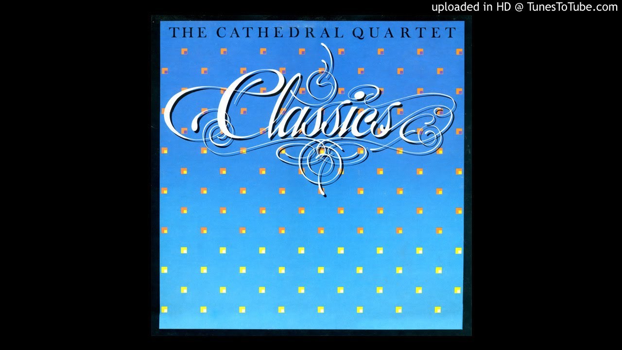 Classics LP - The Cathedrals Quartet (1965-1966) [Full Album]