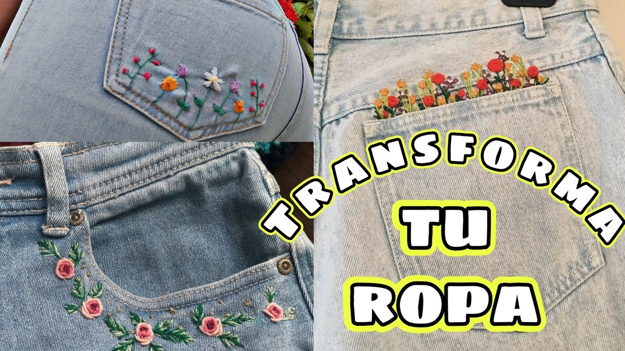 TRANSFORMA TU ROPA VIEJA A NUEVA - IDEAS FÁCILES DE BORDADO | Marialis ♡