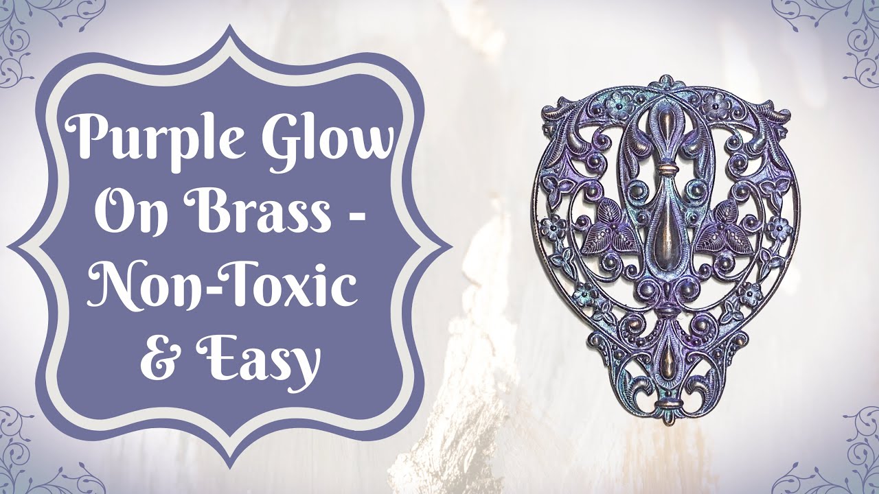 Purple Glow On Brass - Non-Toxic & Easy I B'Sue Boutiques