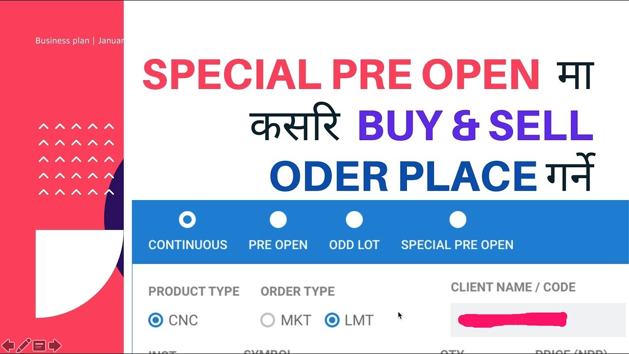 How to place oder in special pre open session  in nepse online trading system? /nepal stock exchange