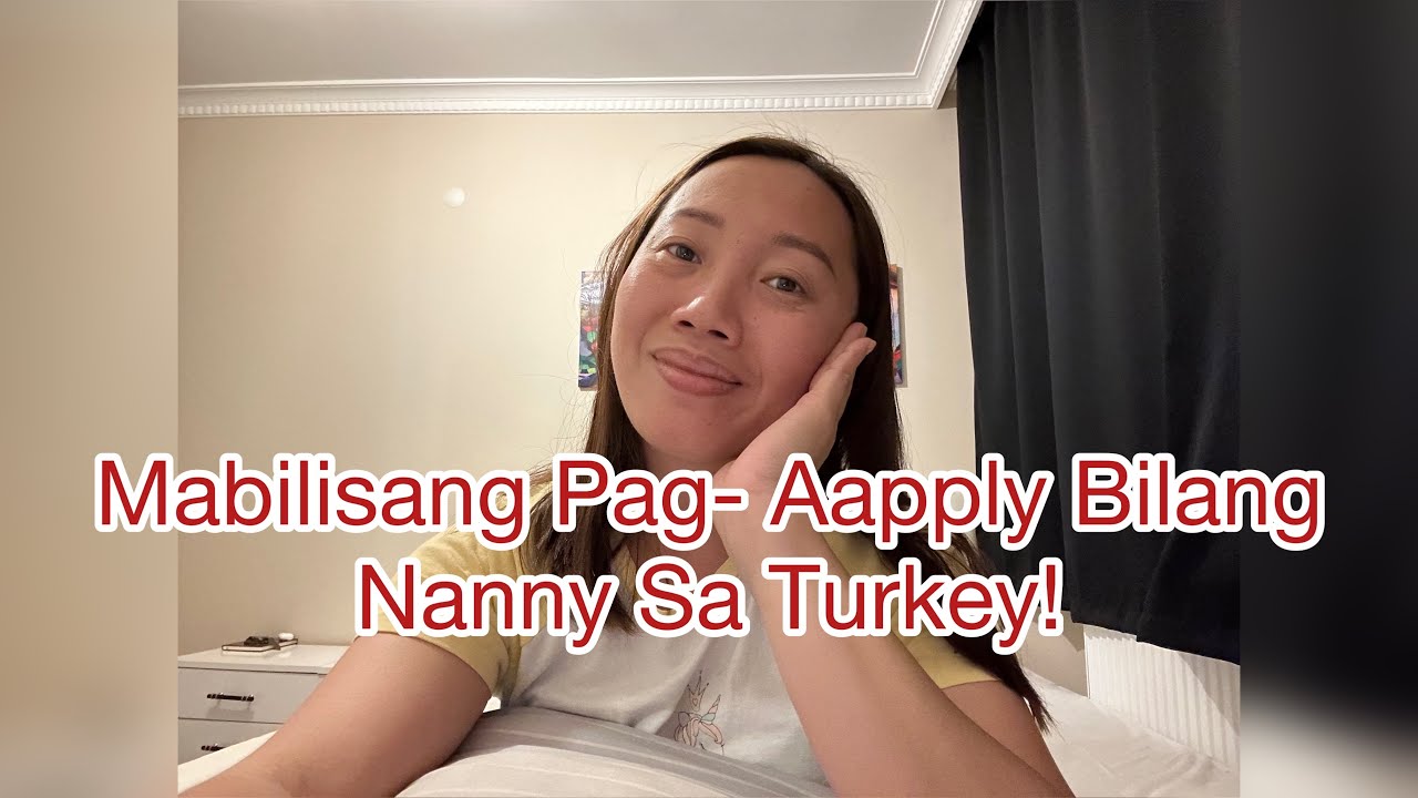 Tips Sa Mabilisang Pag Apply Sa Turkey