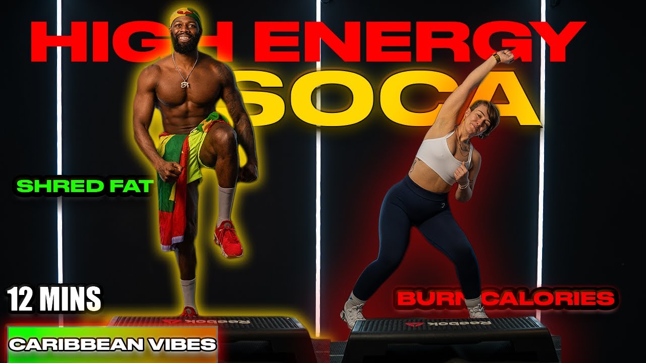 High Energy Soca Step Workout for Fat Burn (MUST TRY) 2025