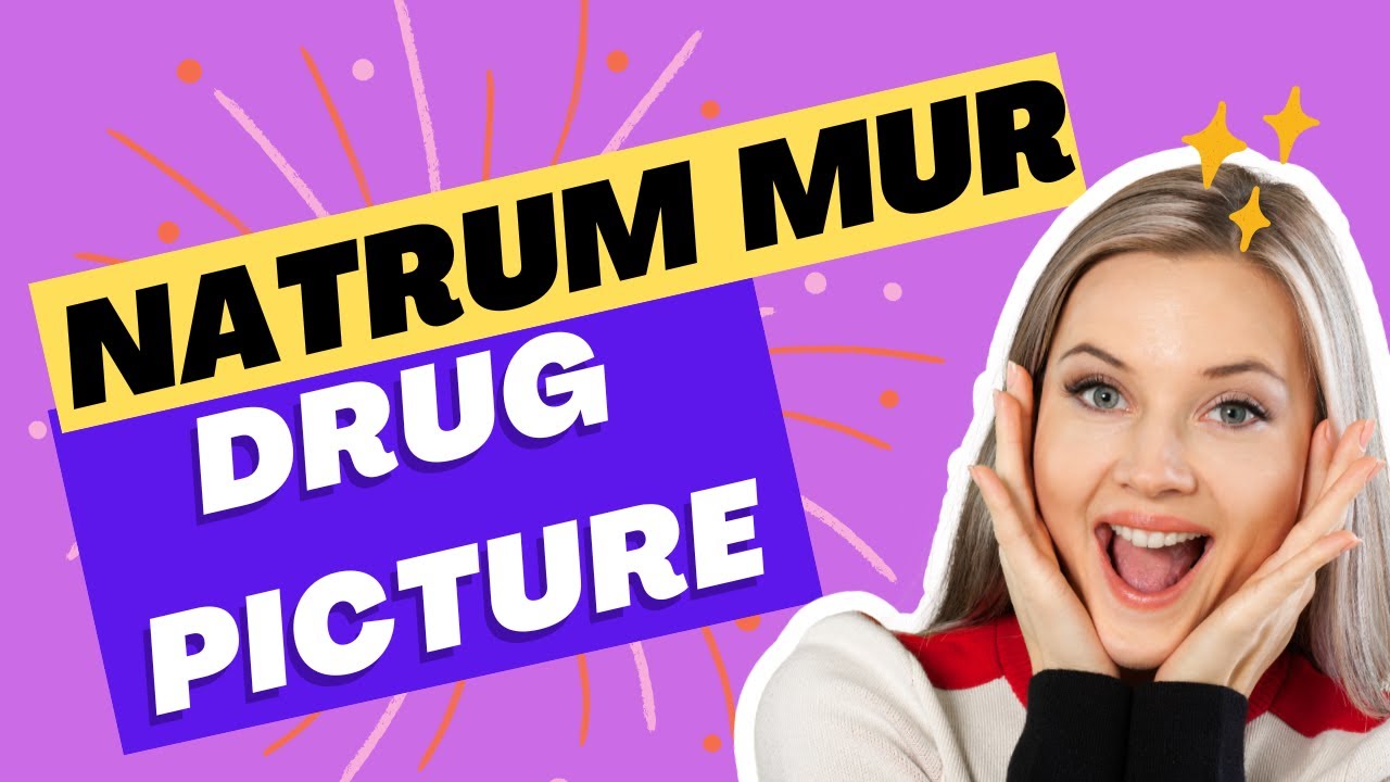 NATRUM MUR || NATRUM MUR DRUG PICTURE || NATRUL MUR FULL DRUG PICTURE !