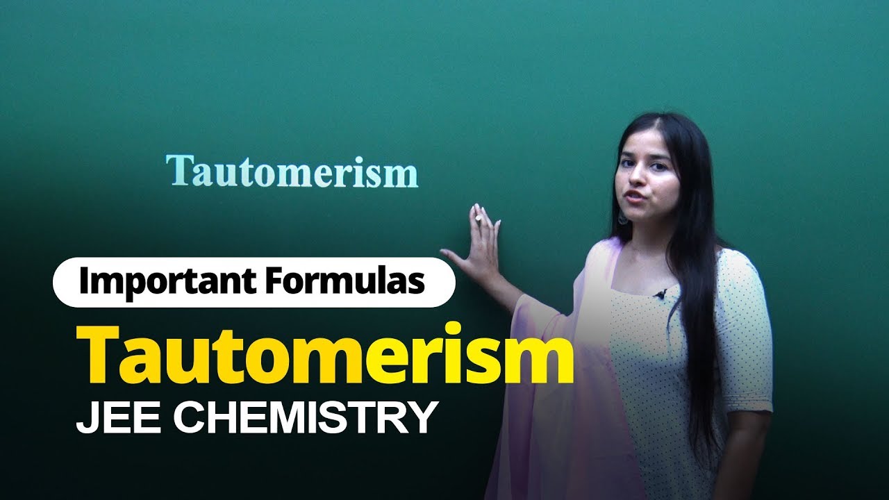 JEE Chemistry | Tautomerism | Important Formulas | In English | Misostudy