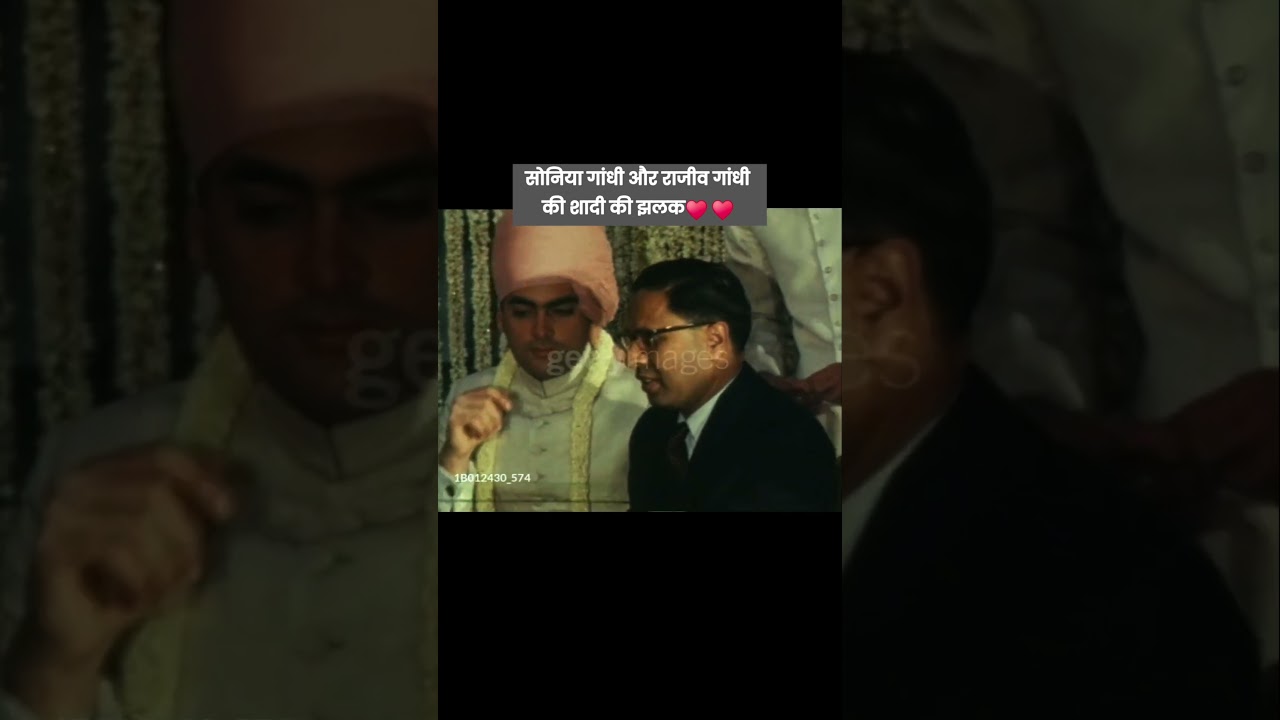 Sonia Gandhi and Rajiv Gandhi wedding glimpse&hearts;️