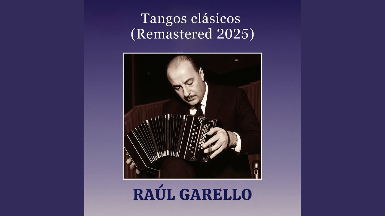 Tangos Clásicos (Remastered 2025)
