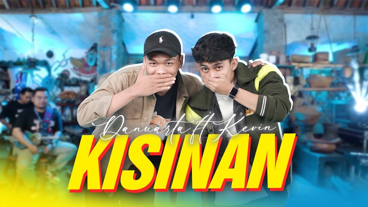 Danuarta ft Kevin Ihza - KISINAN - Jebule Mung Dadi Badute (Official Music Video ANEKA SAFARI)