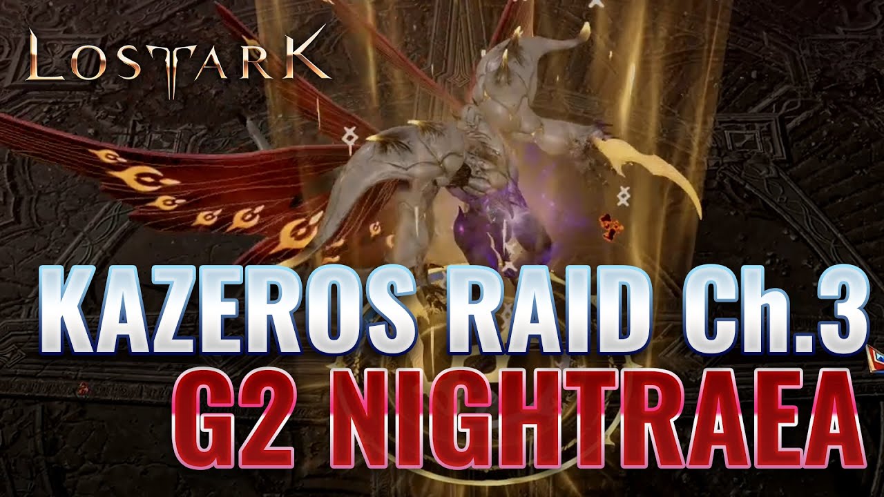 Kazeros Raid Chapter 3 - Gate 2 Progression