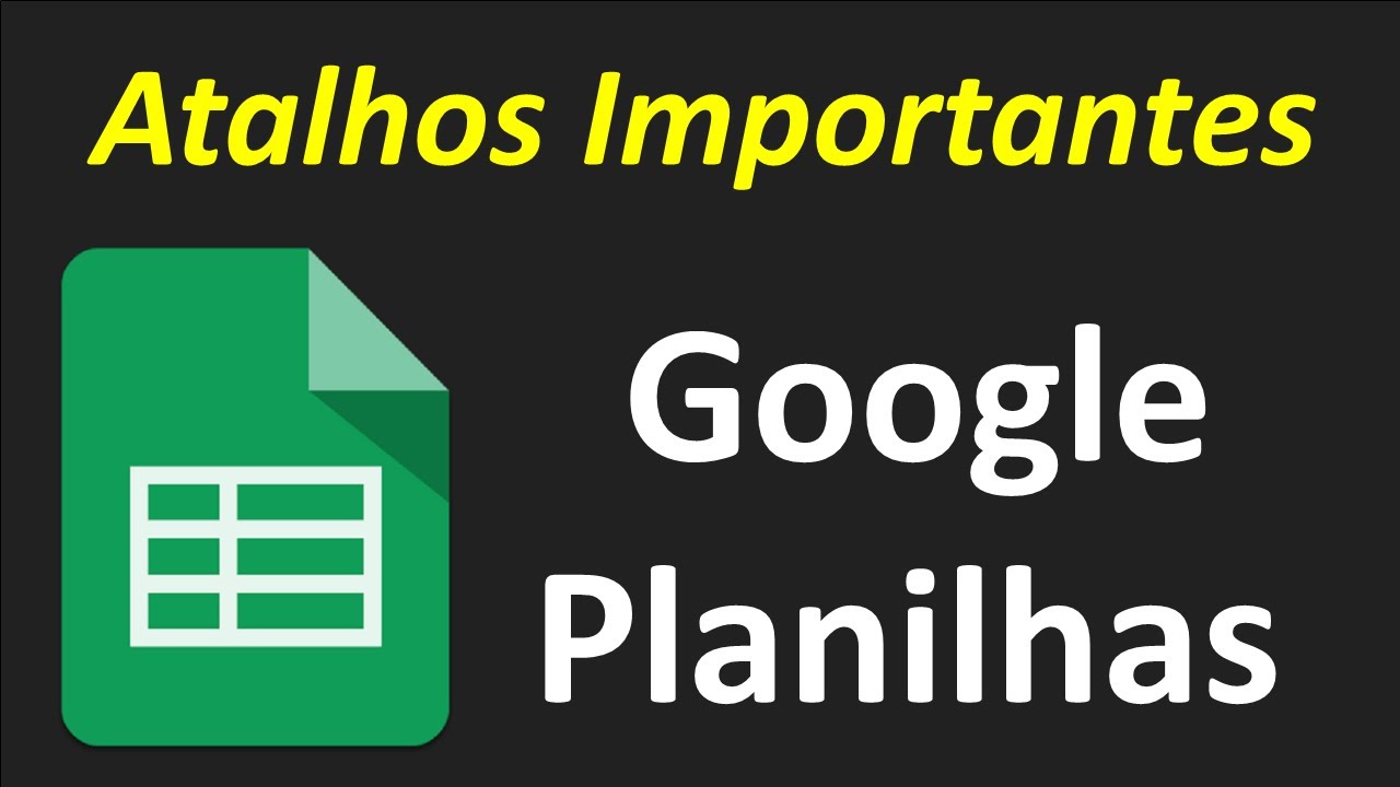 Google Planilhas Atalhos importantes