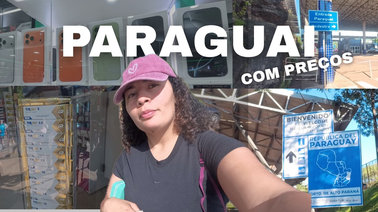 Tour de compras no PARAGUAI com preços reais! Será que vale a pena?