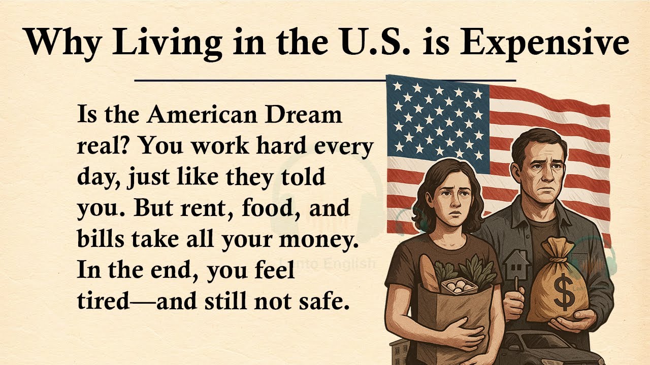 Why It’s So Expensive To Live In The U.S. || 🦅Learn English Through Story Level 3 || Graded Reader 🎧