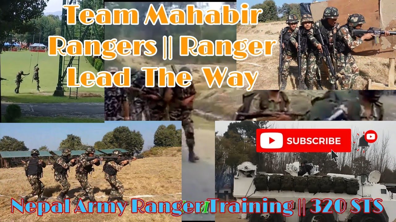 Nepal Army Ranger Training || 320 STS Team Mahabir Rangers || Ranger Lead  The  Way