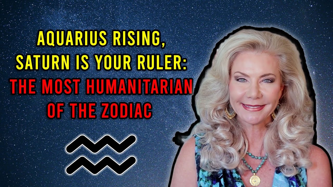 Aquarius Rising, Saturn Is Your Ruler: The Most Humanitarian of the Zodiac