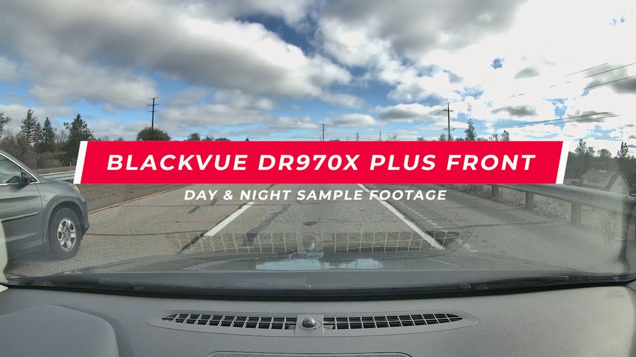 BlackVue DR970X Plus Dashcam Front Day & Night Video Samples | DR970X / U3000 / A229 Pro | New 2024