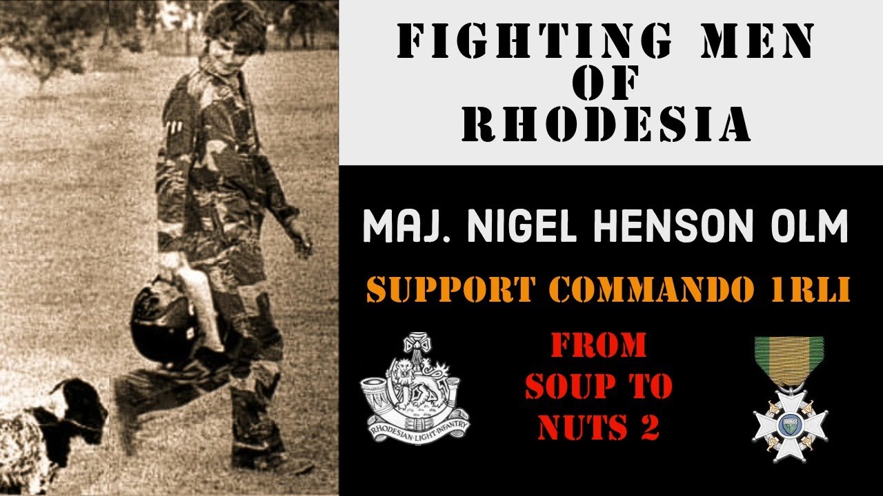Бойцы Родезии, эпизод 372 | Майор Найджел Хенсон | От супа до орехов 2