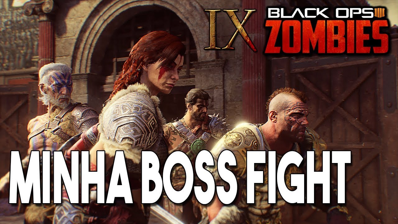 MINHA BOSS FIGHT - IX Zombies - Black Ops 4