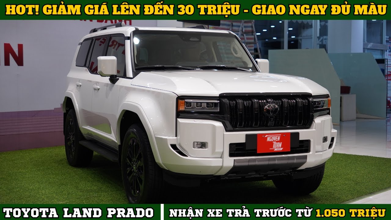 ✅08.09.2025| Toyota Land Prado Lần Đầu Tiên Giảm Giá + Tặng Full Phụ Kiện Chính Hãng |Nguyễn Toàn.
