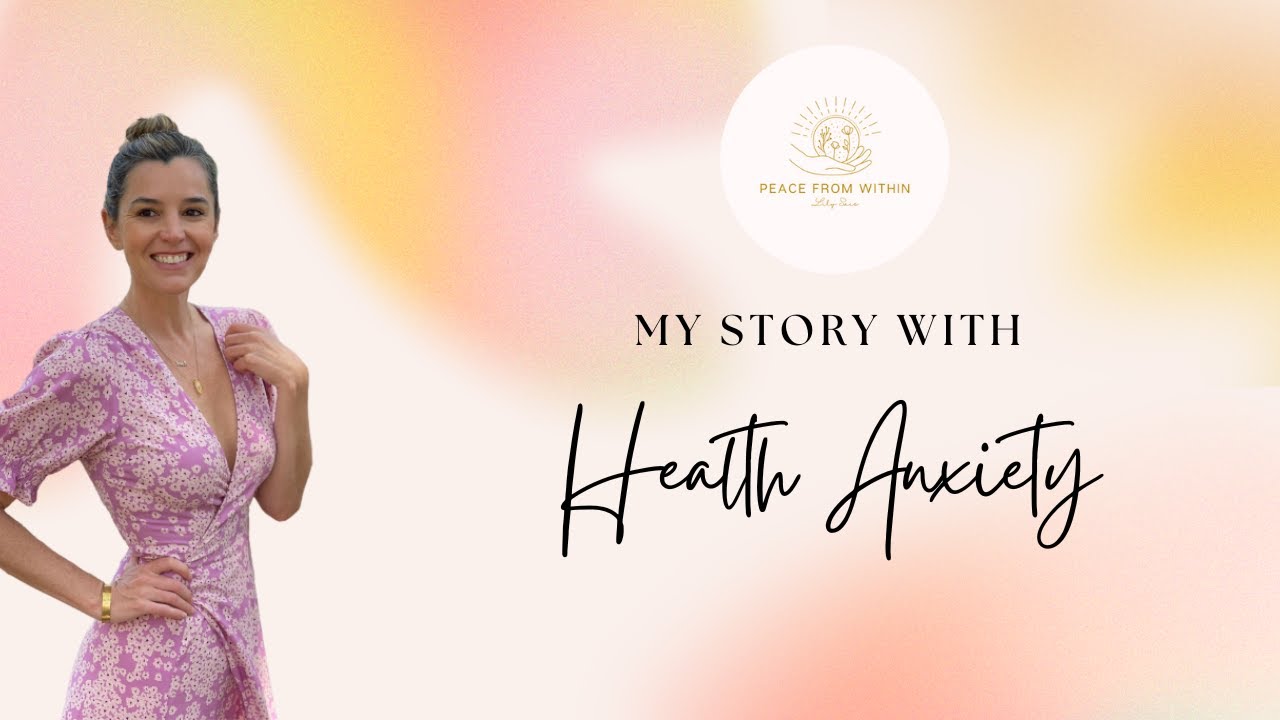 My health anxiety story