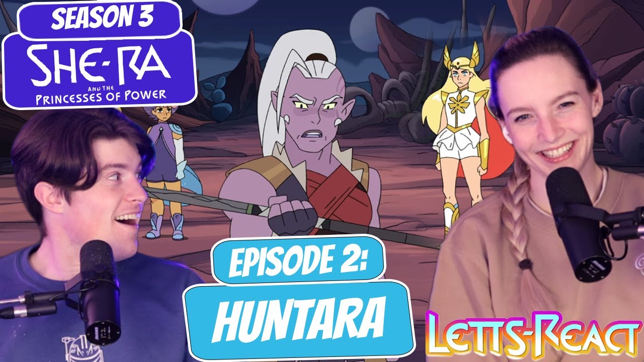 HUNTARA IS HERE! | Shera Season 3 Reaction | Episode 2 