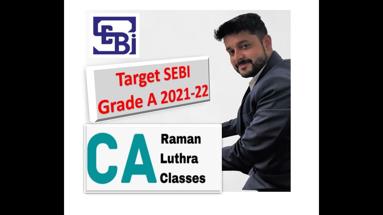 SEBI Grade A 2021-22 | Expected Notification | Preparation Guide | Introduction |