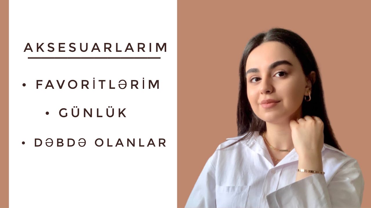 Aksesuarlarım | Aksesuar kolleksiyam, fikirlərim, favoritlərim, dəbdə olanlar, günlük aksesuarlar