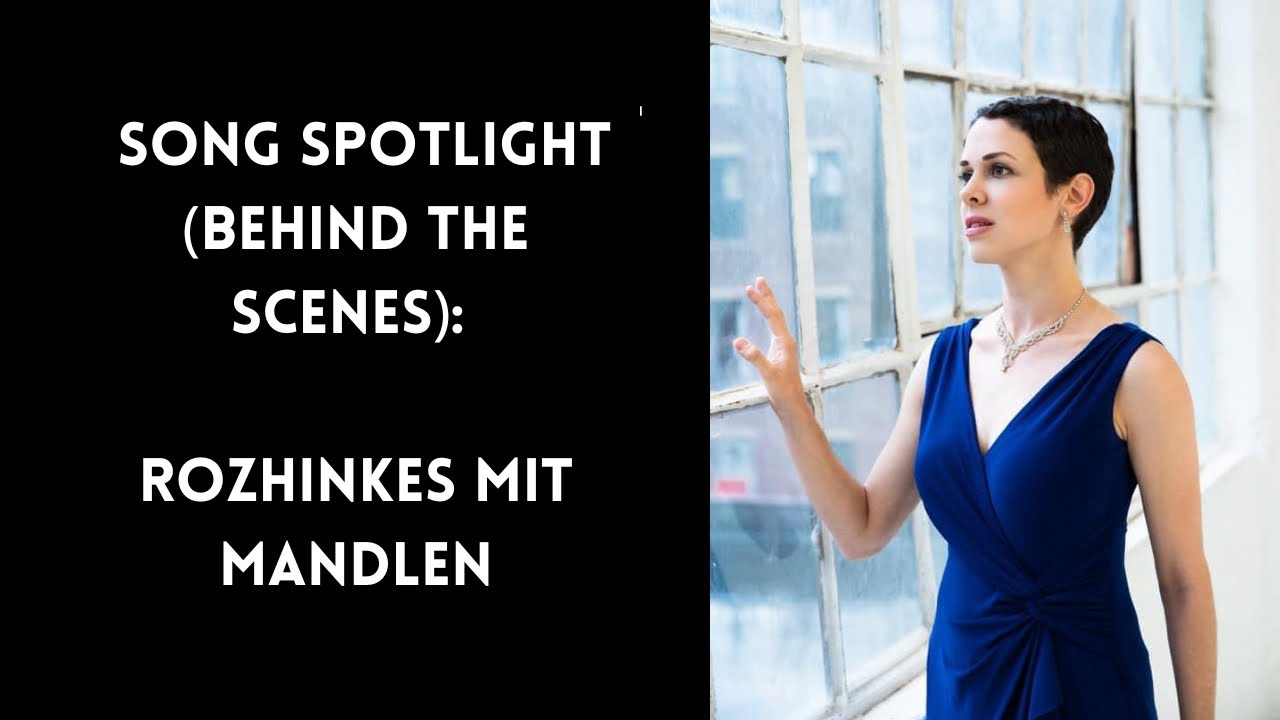 🎵 Song Spotlight: “Rozhinkes mit Mandlen” 🎶
