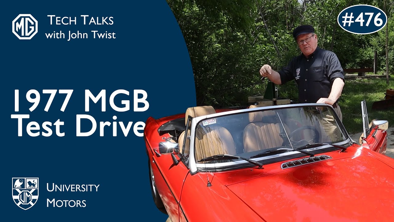 476 MG Tech | 1977 MGB Test Drive