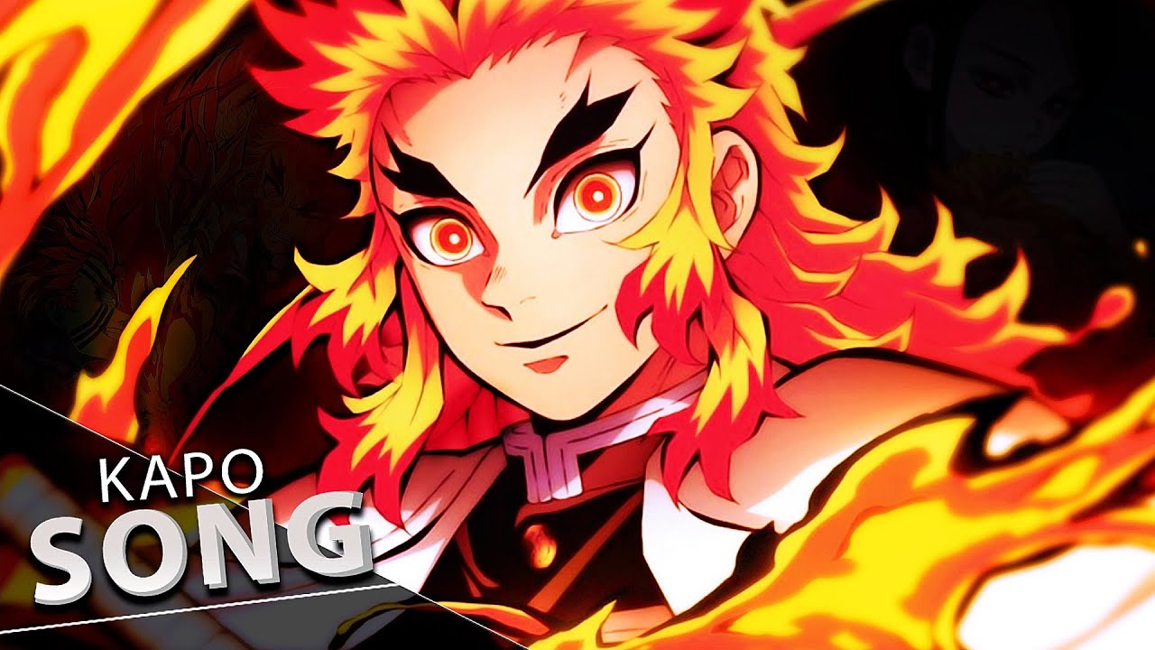 🔥 KYOJURO RENGOKU RAP/SONG 🔥 || 