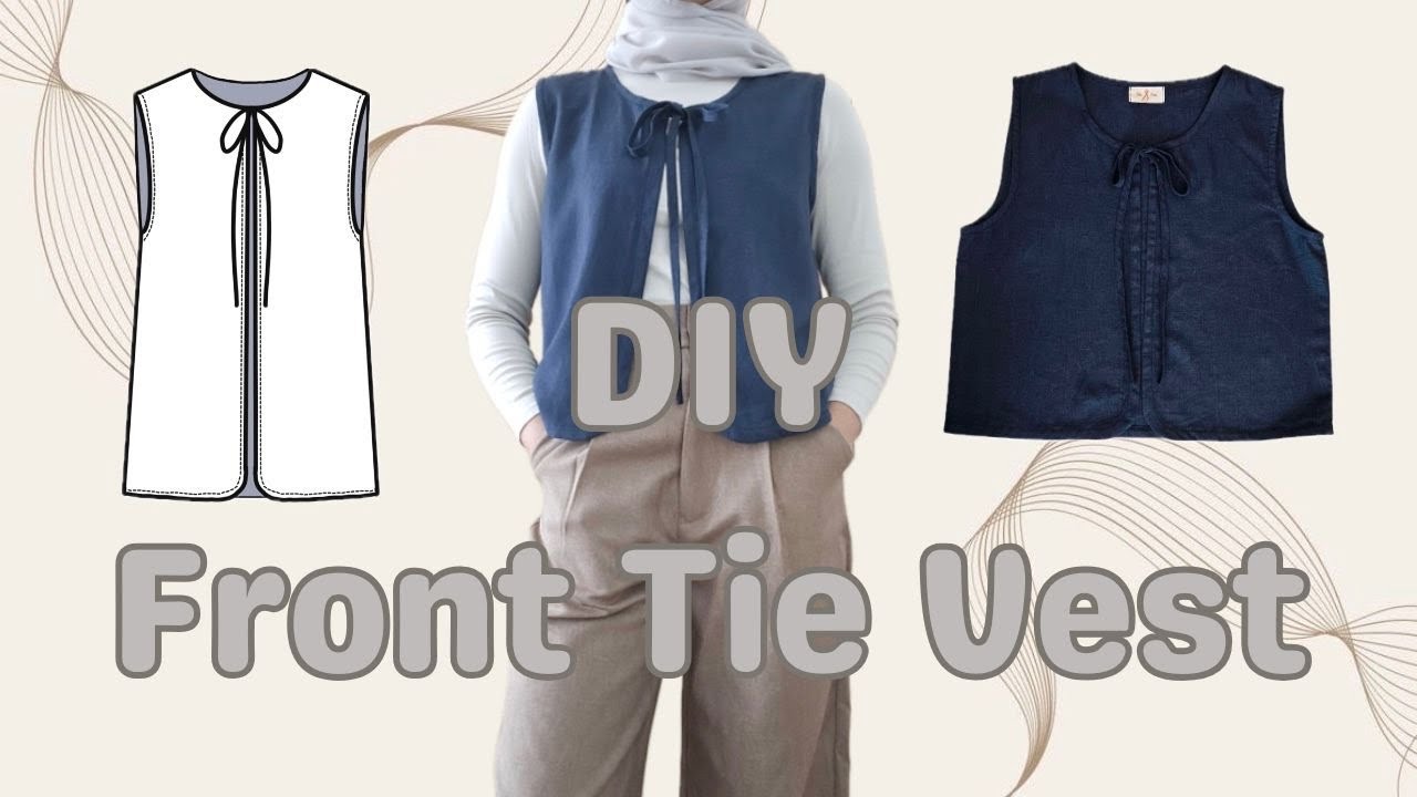 How To Sew Front Tie Vest