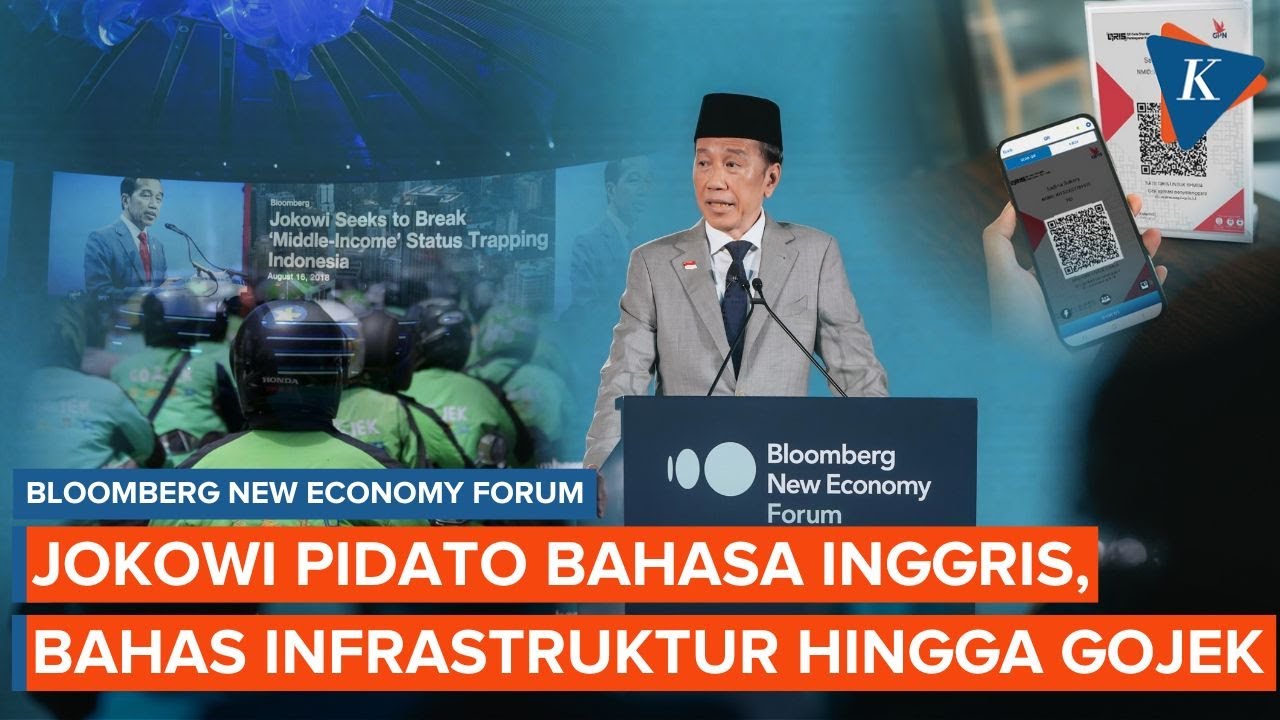 Jokowi Pidato Bahasa Inggris di Bloomberg New Economy, Bahas Infrastruktur hingga Gojek