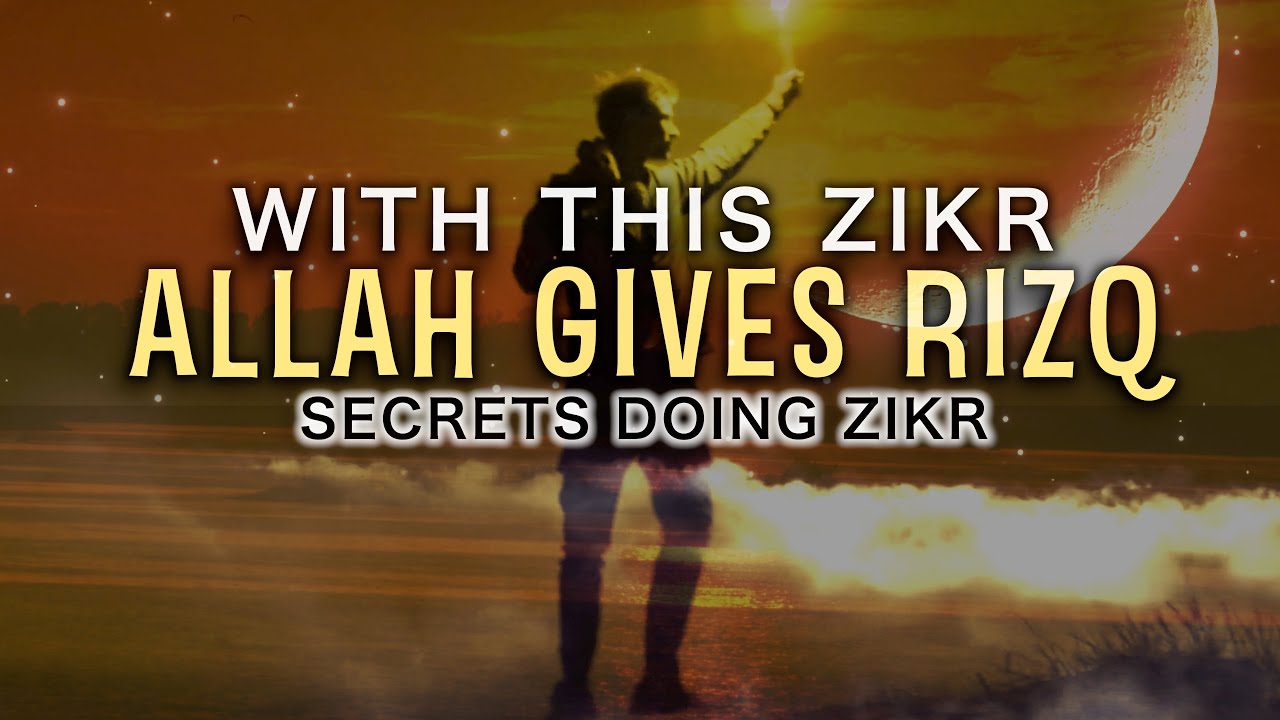ALLAH GIVES RIZQ THROUGH THIS SECRET ZIKR