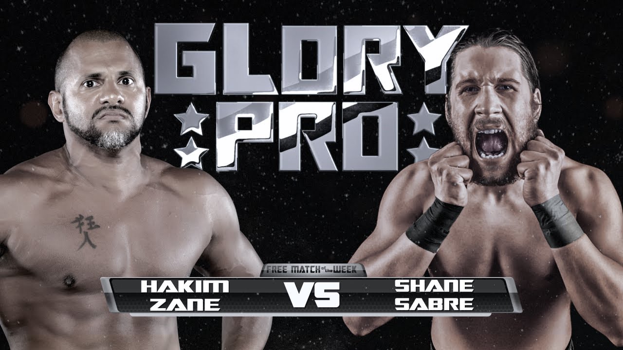 Hakim Zane vs Shane Sabre |FREE MATCH OF THE WEEK| Glory Pro