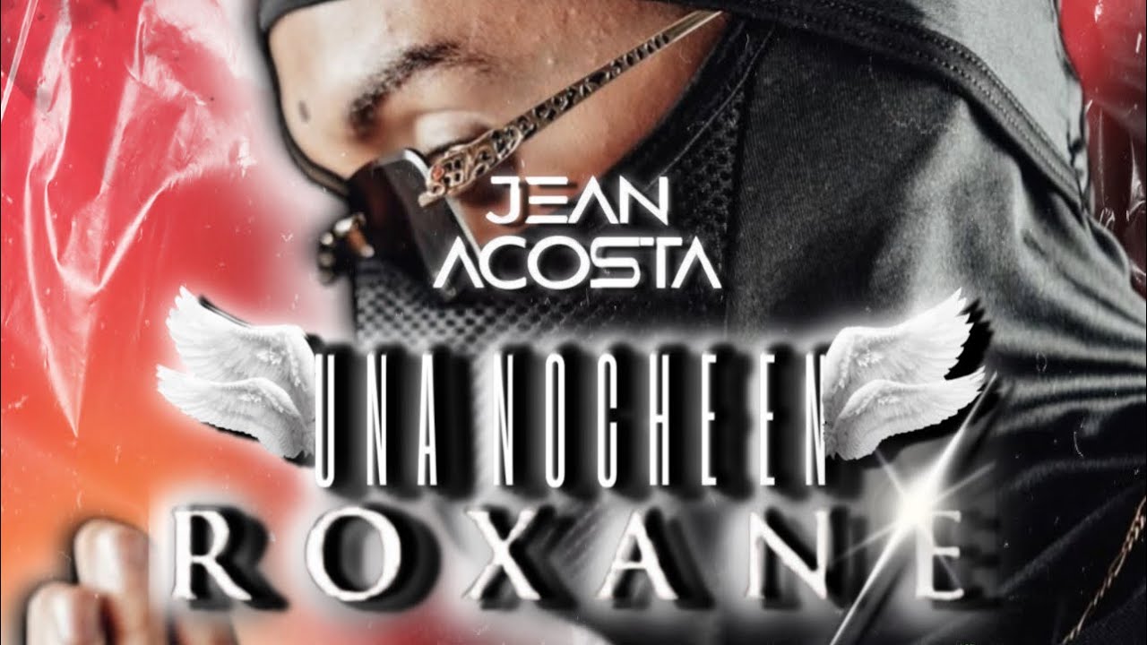 UNA NOCHE EN ROXANE (LIVE SET) JEAN ACOSTA