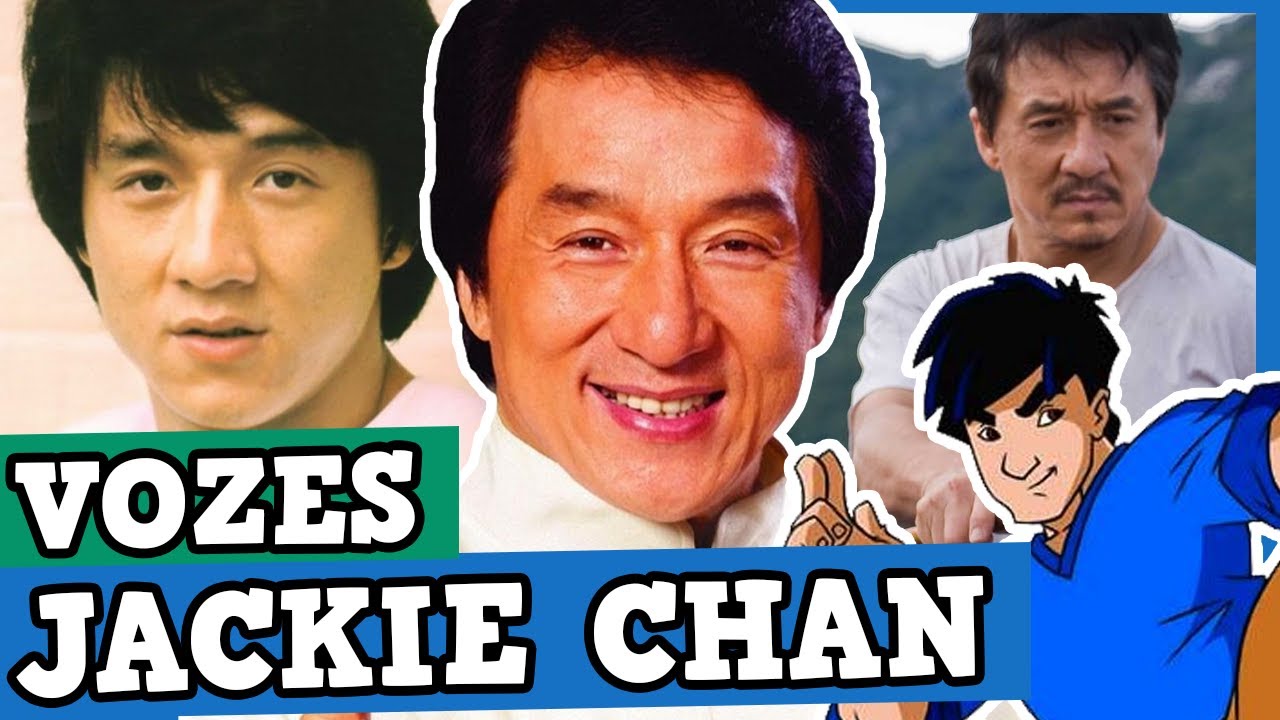 CONHEÇA OS DUBLADORES DO JACKIE CHAN NO BRASIL