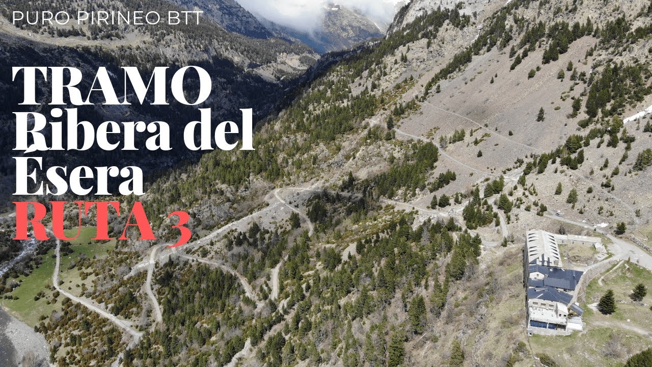 BTT Puro PIRINEO Tramo ruta 3 CAMPING ANETO BAÑOS BEÑASQUE