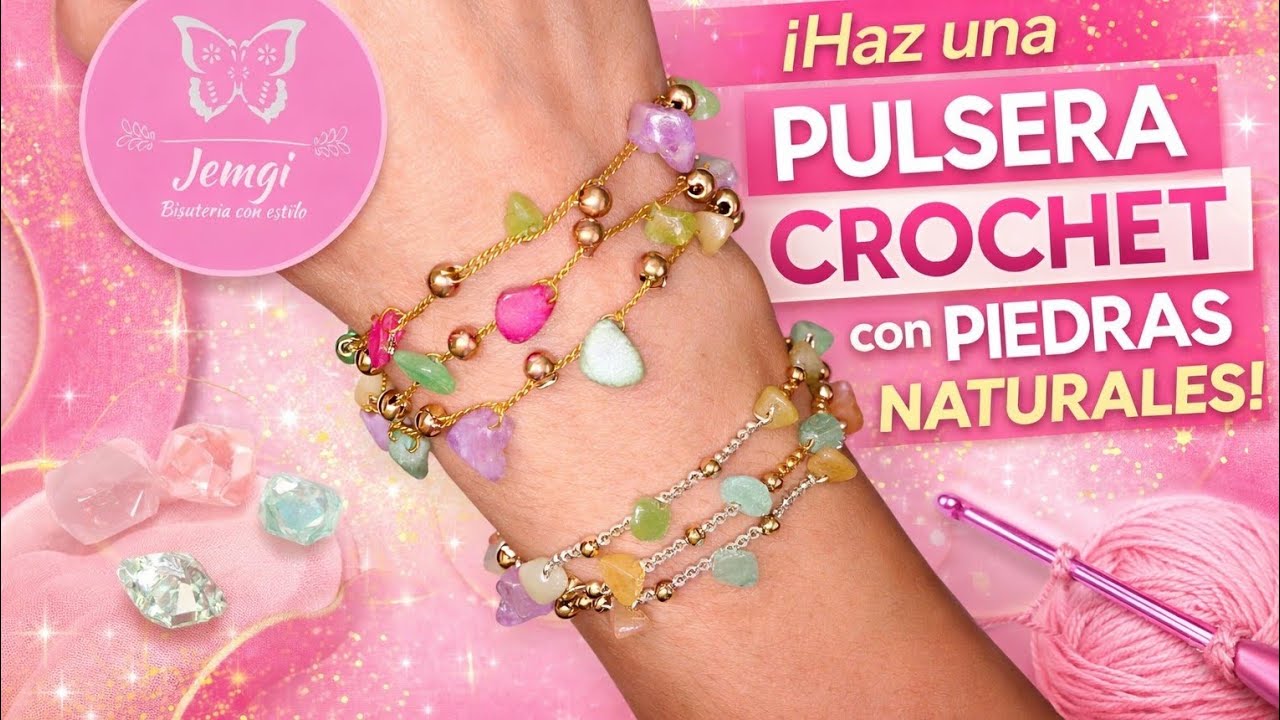 Pulsera a Crochet✨ con Piedras Naturales 🌸 Tutorial Fácil para Principiantes