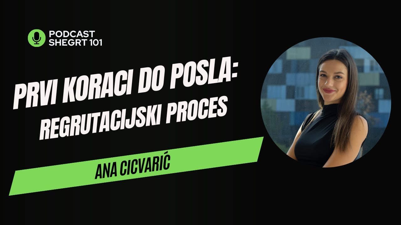Prvi koraci do posla: Regrutacijski proces| Shegrt 101 #20
