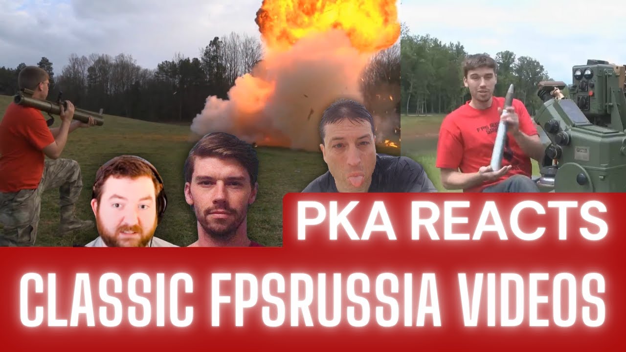 PKA Reacts to FPSRussia's Classic Videos