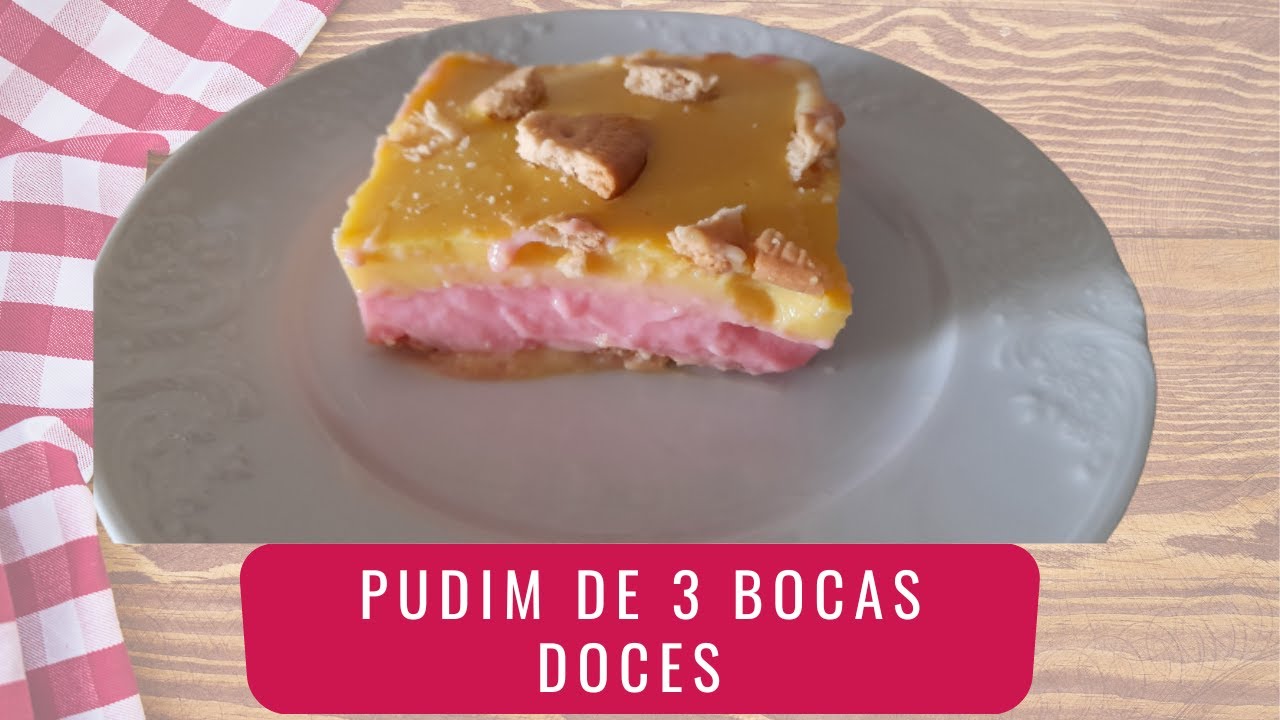Pudim de 3 bocas doces