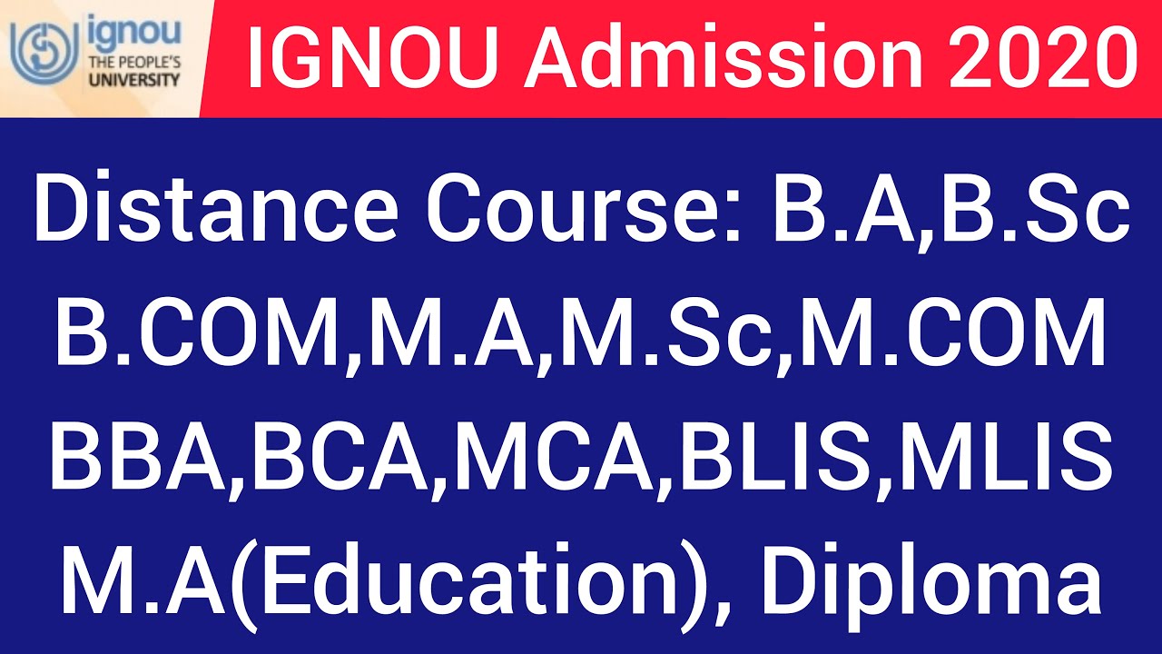 IGNOU July Session New Admission 2020 IGNOU July 2020 Fresh Admission Starts Admission in IGNOU