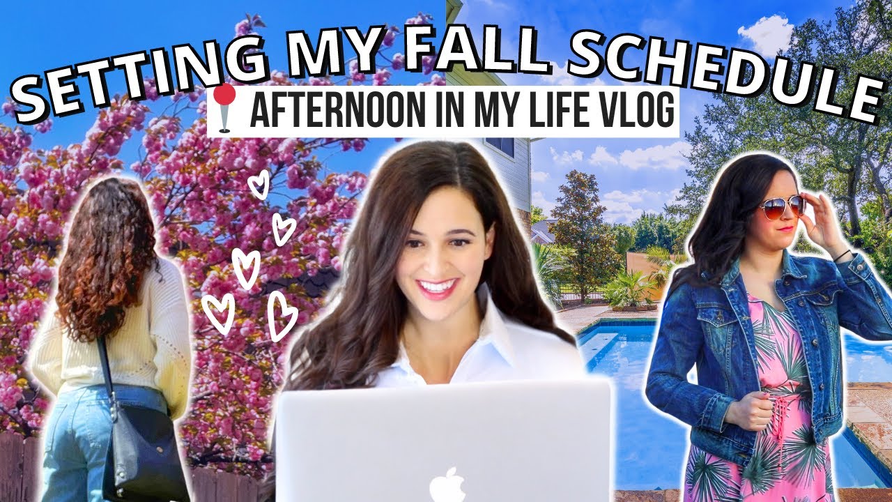 ✏️ Setting Up My Fall Schedule → New Work Hours, Organizing My Time, Burnout - Afternoon In My Life