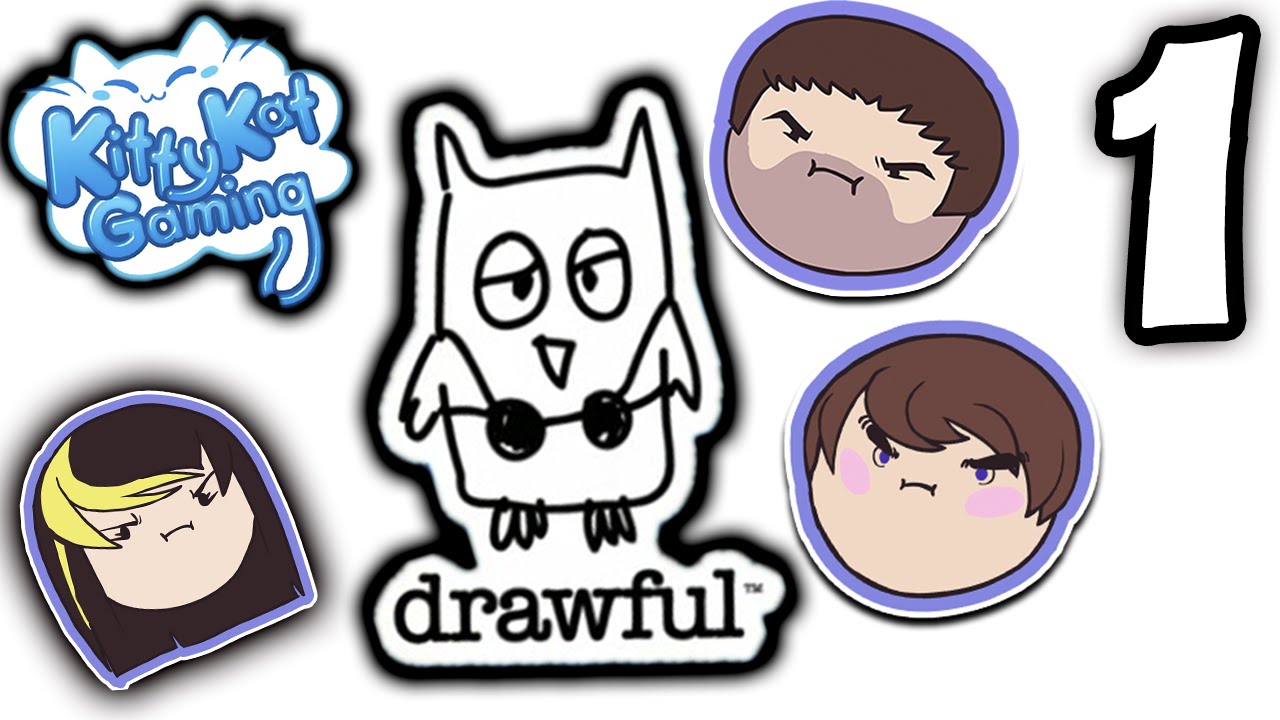 ►Drawful►WHAT IS THAT!?! ► With Ross and Barry! ► PART 1 - Kitty Kat Gaming