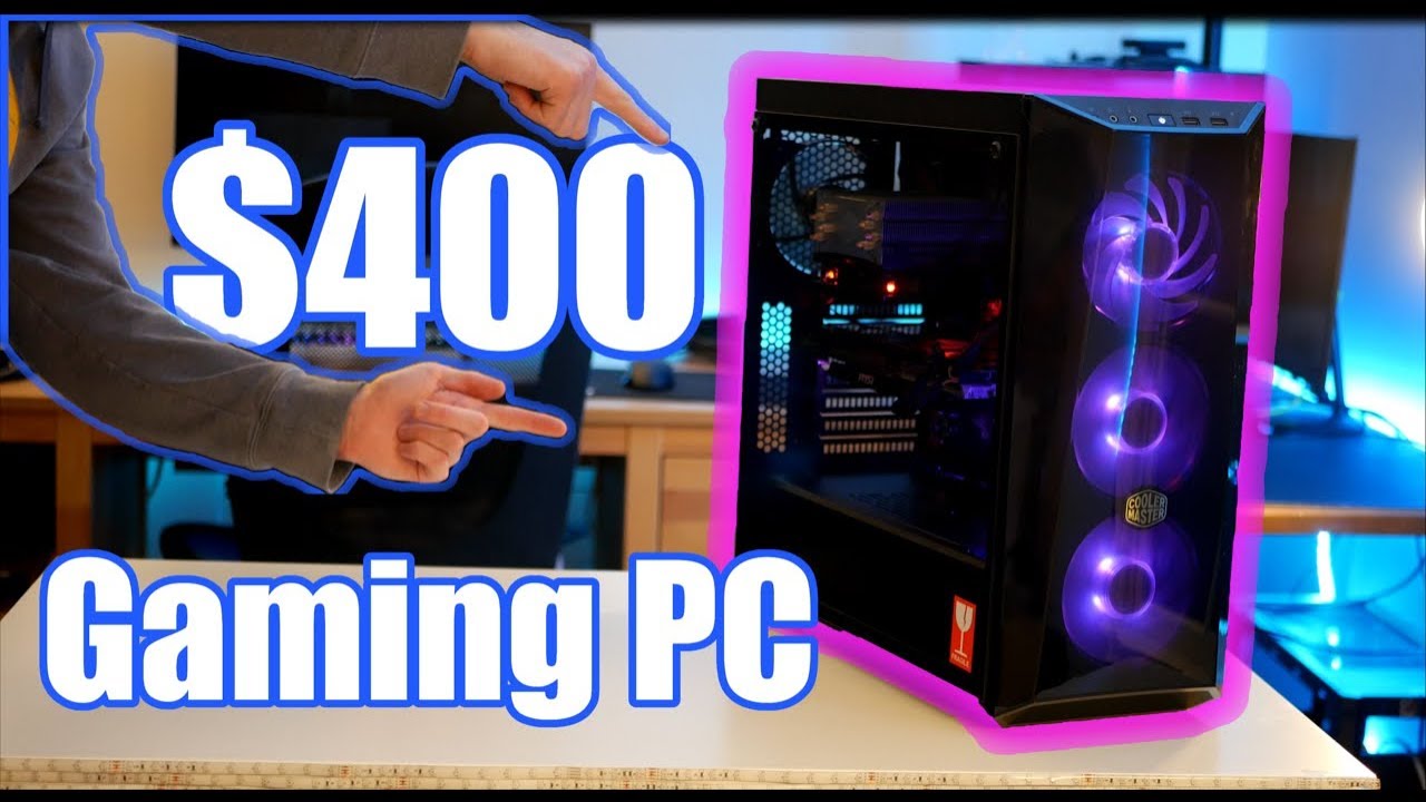The Best $400 Gaming PC You've Ever Seen!